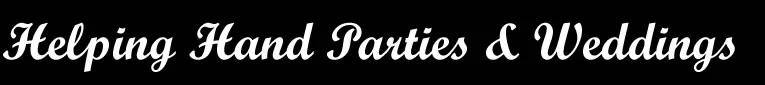 Helping Hand Parties & Weddings